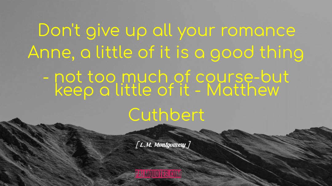 Adventure Romance quotes by L.M. Montgomery