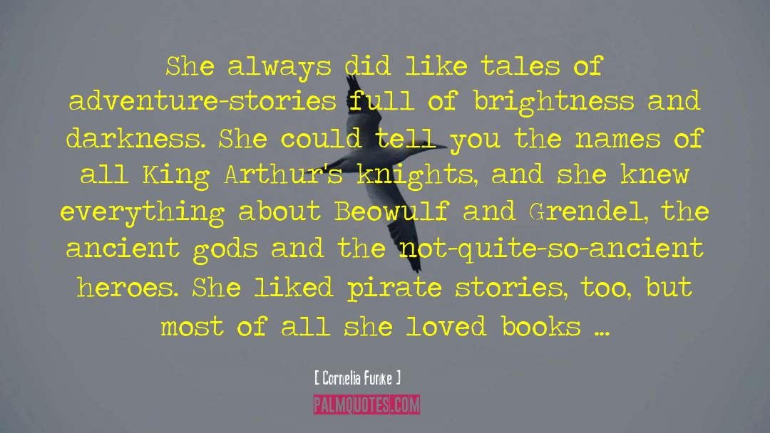 Adventure Stories quotes by Cornelia Funke