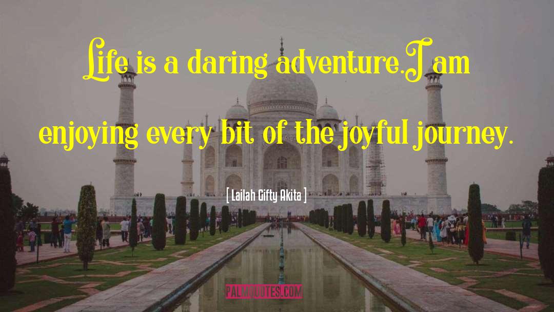 Adventure Travel quotes by Lailah Gifty Akita