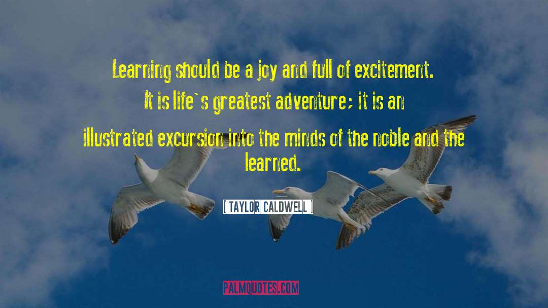 Adventure Travel quotes by Taylor Caldwell