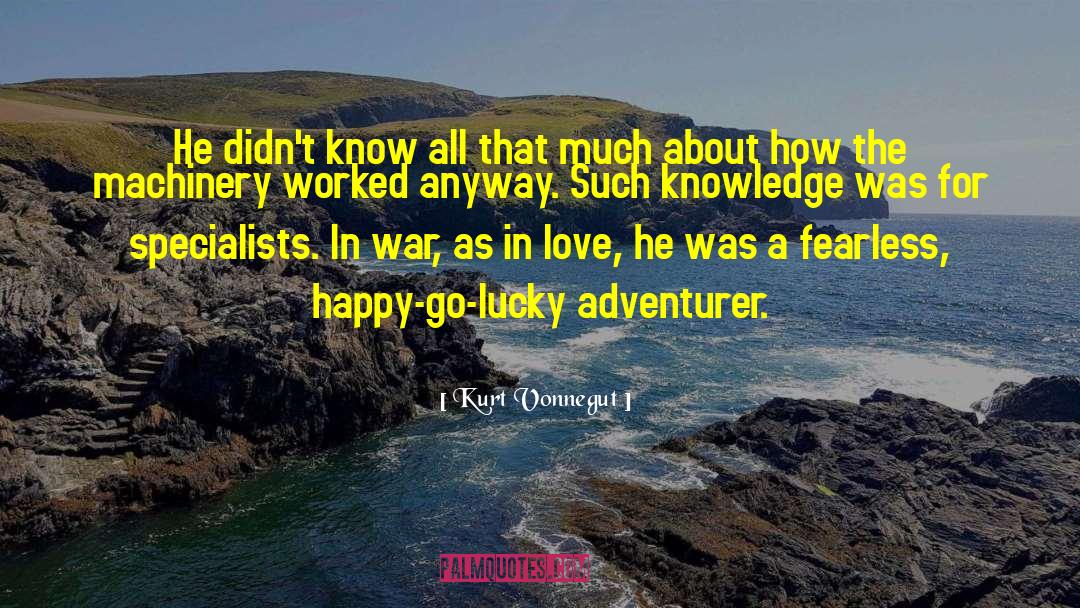 Adventurer quotes by Kurt Vonnegut