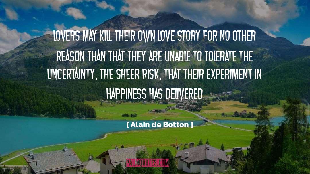 Adventures In Love quotes by Alain De Botton