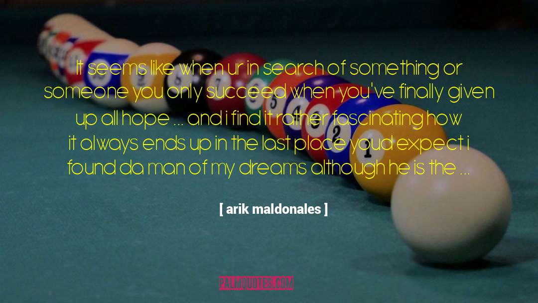 Adventures In Love quotes by Arik Maldonales