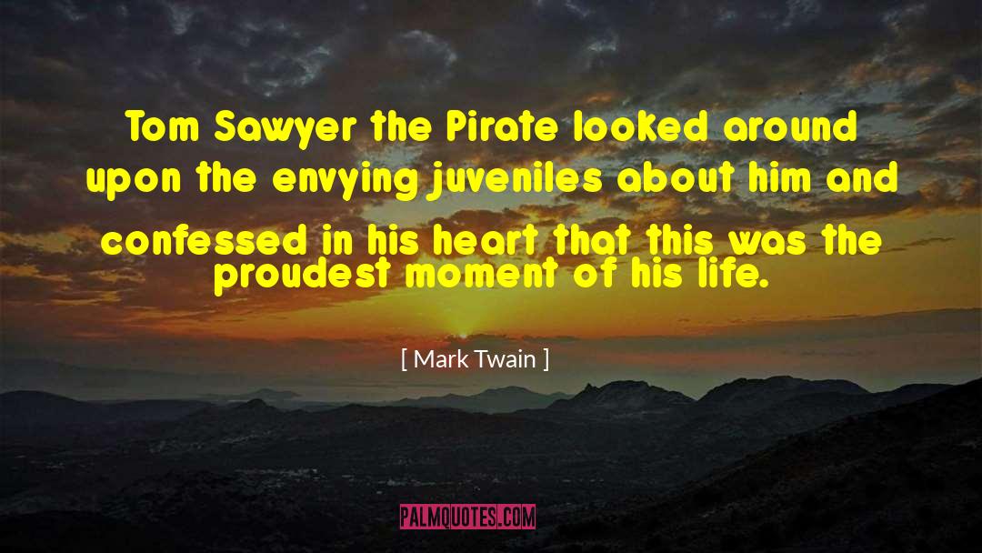Adventures Of Tom Sawyer quotes by Mark Twain