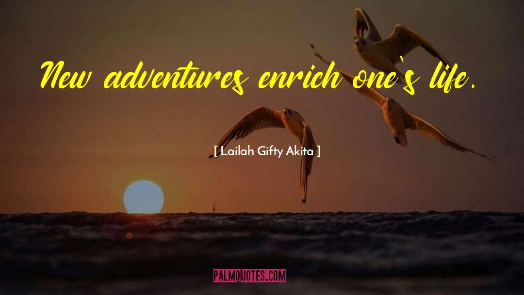 Adventures Overland quotes by Lailah Gifty Akita
