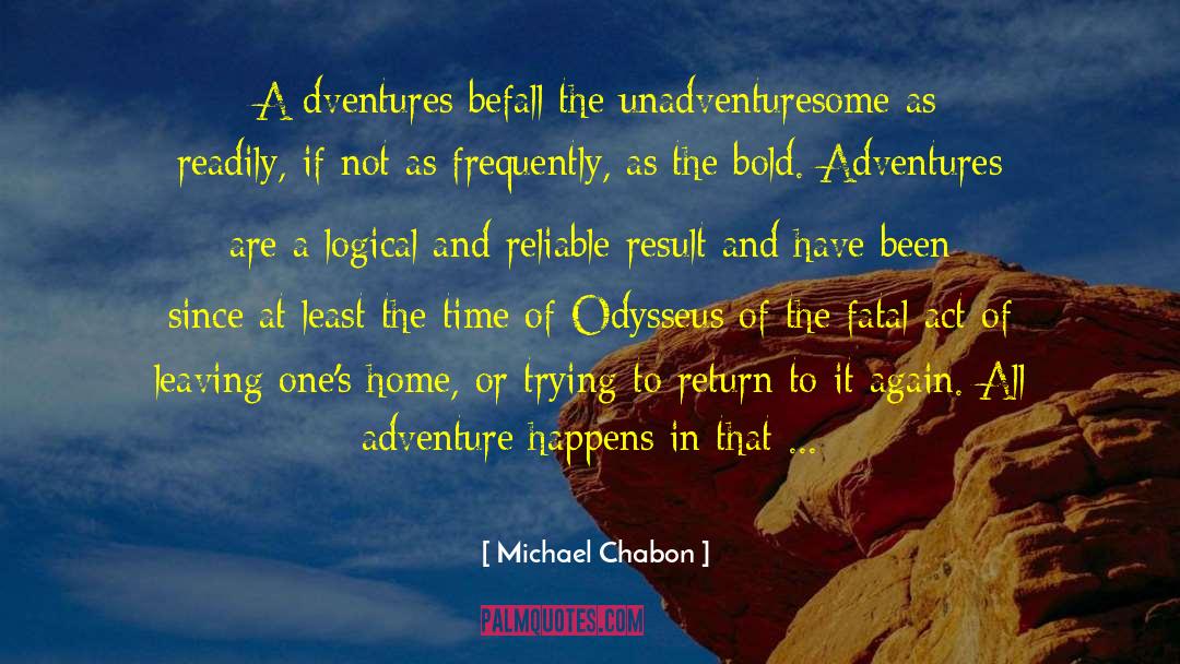 Adventures Overland quotes by Michael Chabon