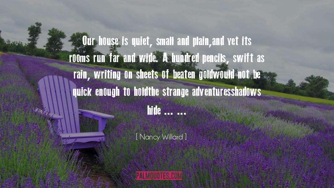 Adventures quotes by Nancy Willard
