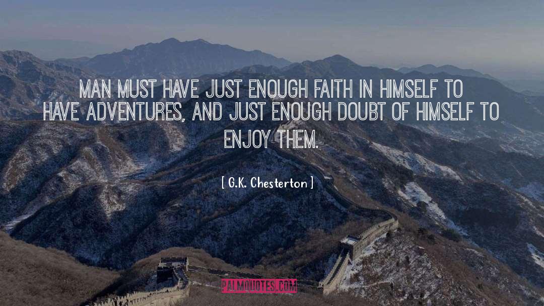 Adventures quotes by G.K. Chesterton