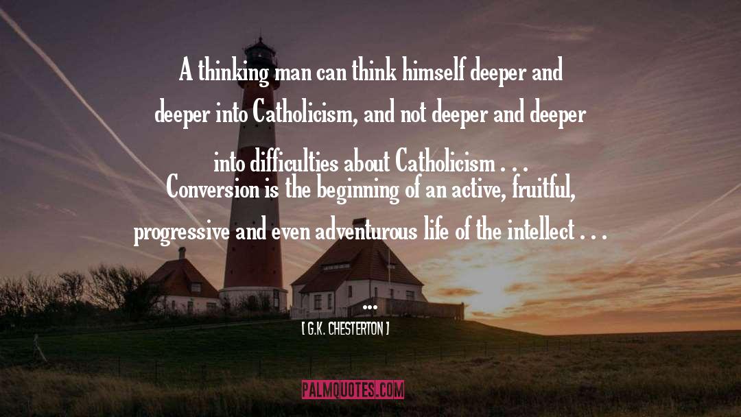 Adventurous Life quotes by G.K. Chesterton