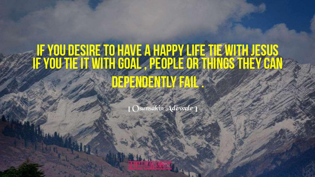 Adventurous Life quotes by Osunsakin Adewale