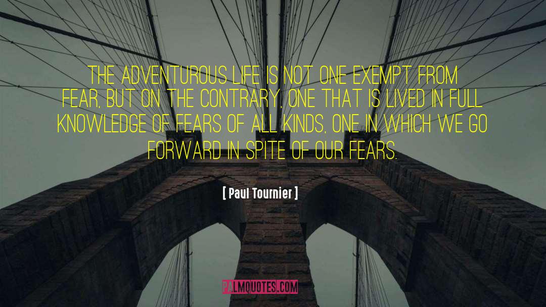 Adventurous Life quotes by Paul Tournier