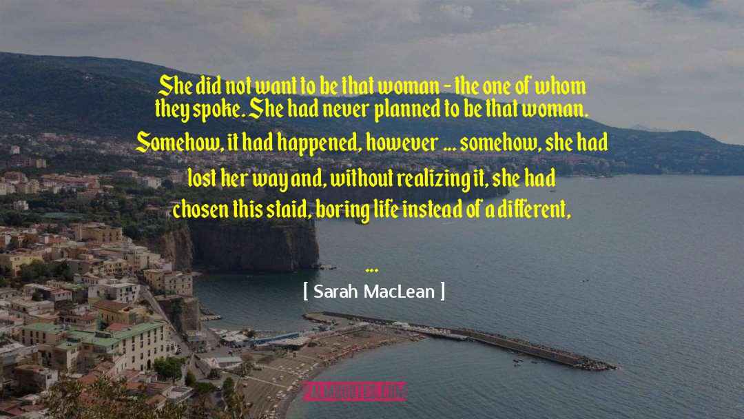 Adventurous quotes by Sarah MacLean