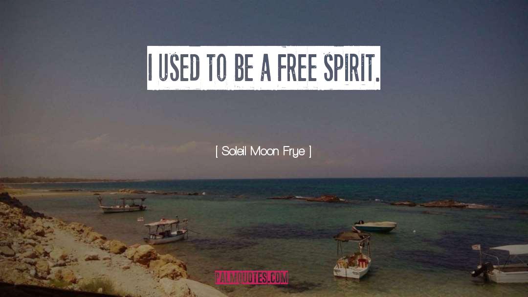 Adventurous Spirit quotes by Soleil Moon Frye