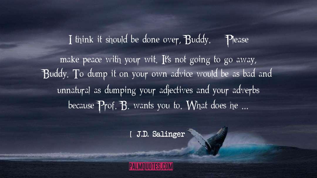 Adverbs quotes by J.D. Salinger