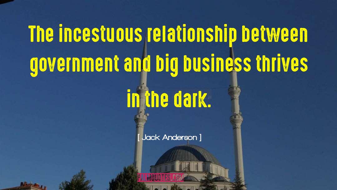 Adversarial Relationship quotes by Jack Anderson