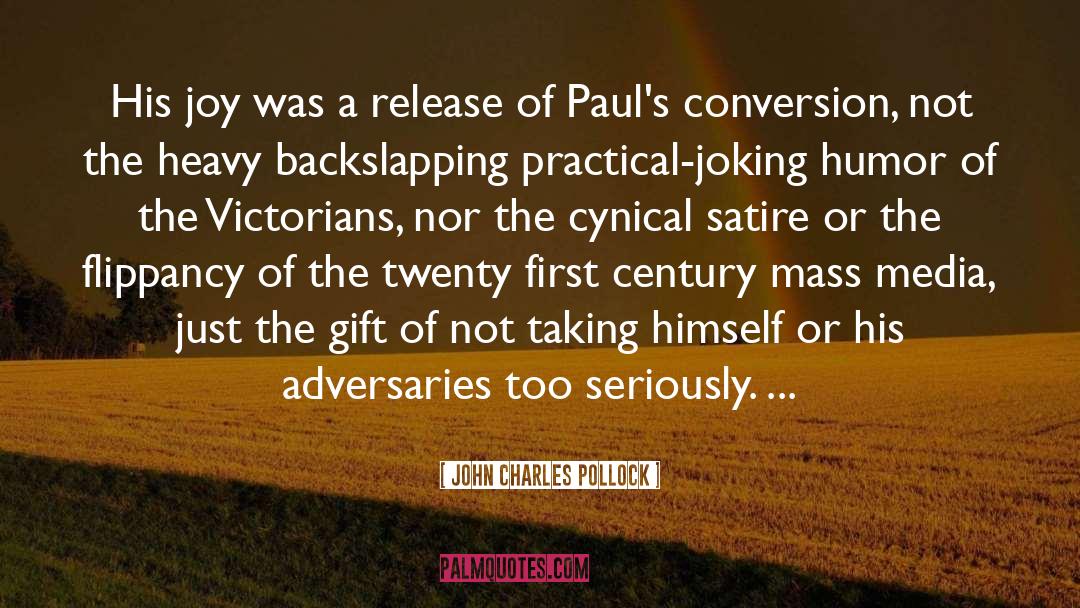 Adversaries quotes by John Charles Pollock