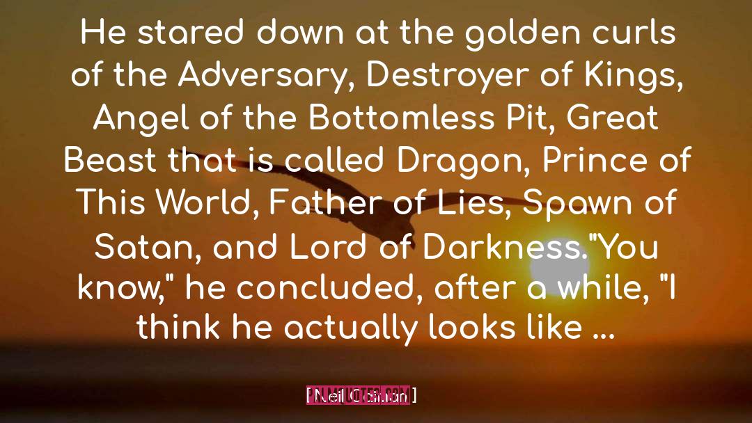 Adversaries quotes by Neil Gaiman