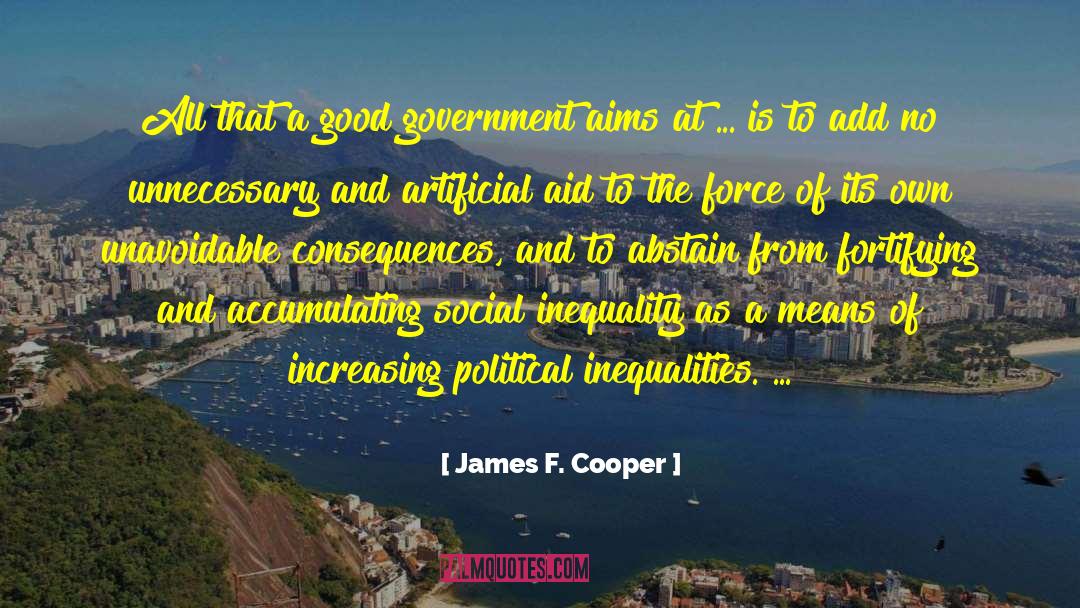 Adverse Consequences quotes by James F. Cooper