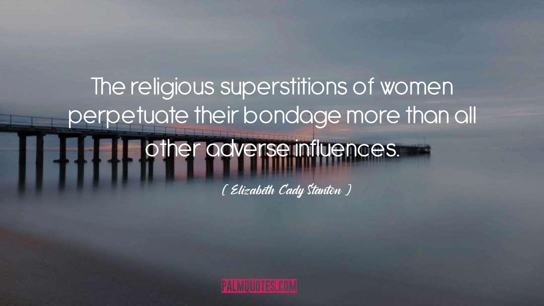 Adverse quotes by Elizabeth Cady Stanton