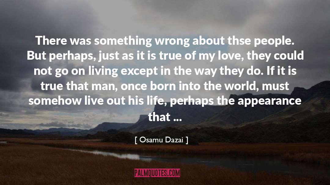 Adversity In Life quotes by Osamu Dazai