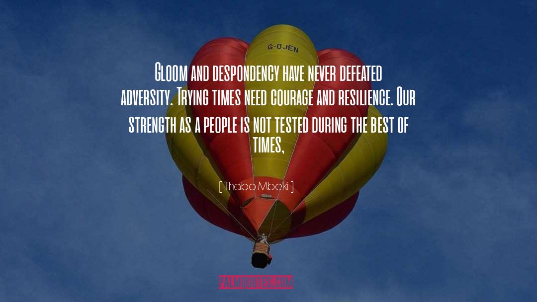 Adversity quotes by Thabo Mbeki