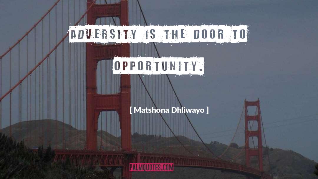 Adversity Sports quotes by Matshona Dhliwayo