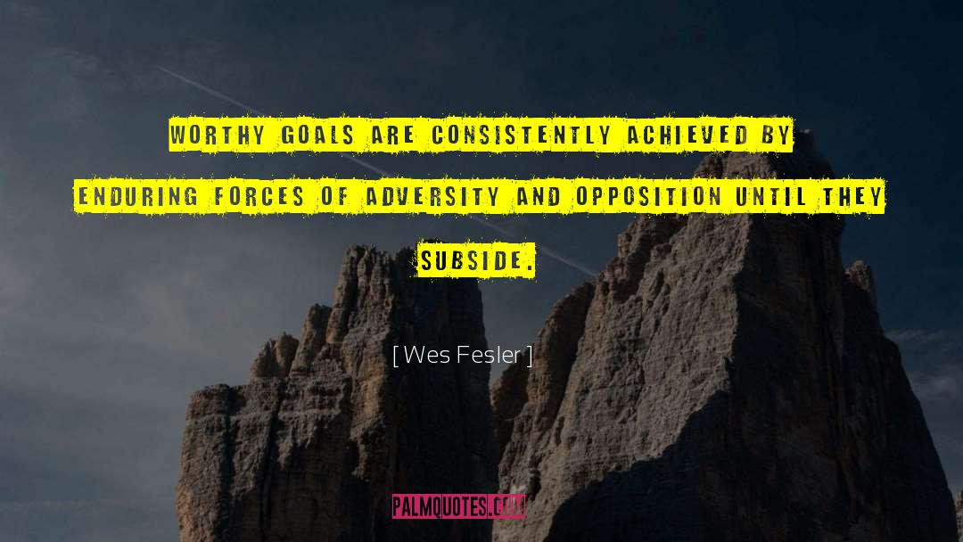 Adversity Sports quotes by Wes Fesler