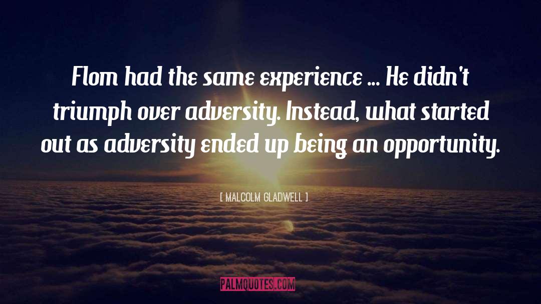 Adversity Sports quotes by Malcolm Gladwell