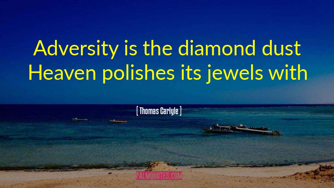 Adversity Sports quotes by Thomas Carlyle