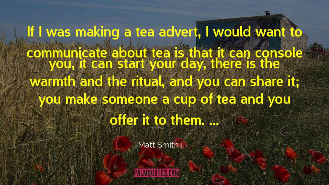 Advert quotes by Matt Smith