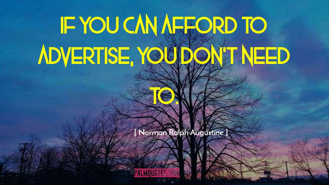 Advertise quotes by Norman Ralph Augustine