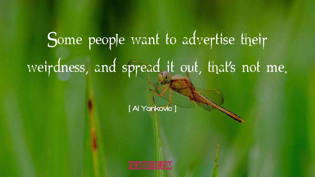 Advertise quotes by Al Yankovic