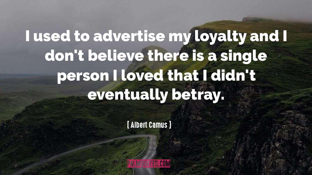 Advertise quotes by Albert Camus