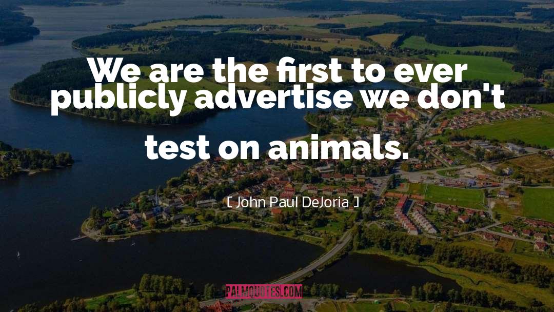 Advertise quotes by John Paul DeJoria