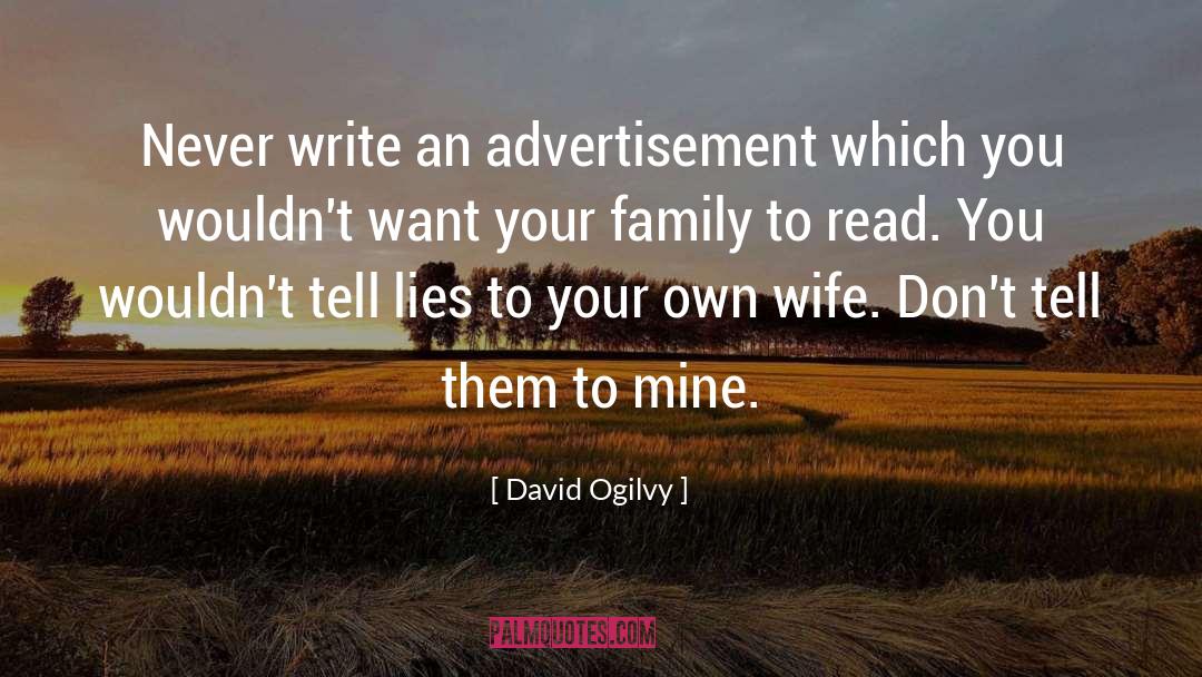 Advertisement Negative quotes by David Ogilvy