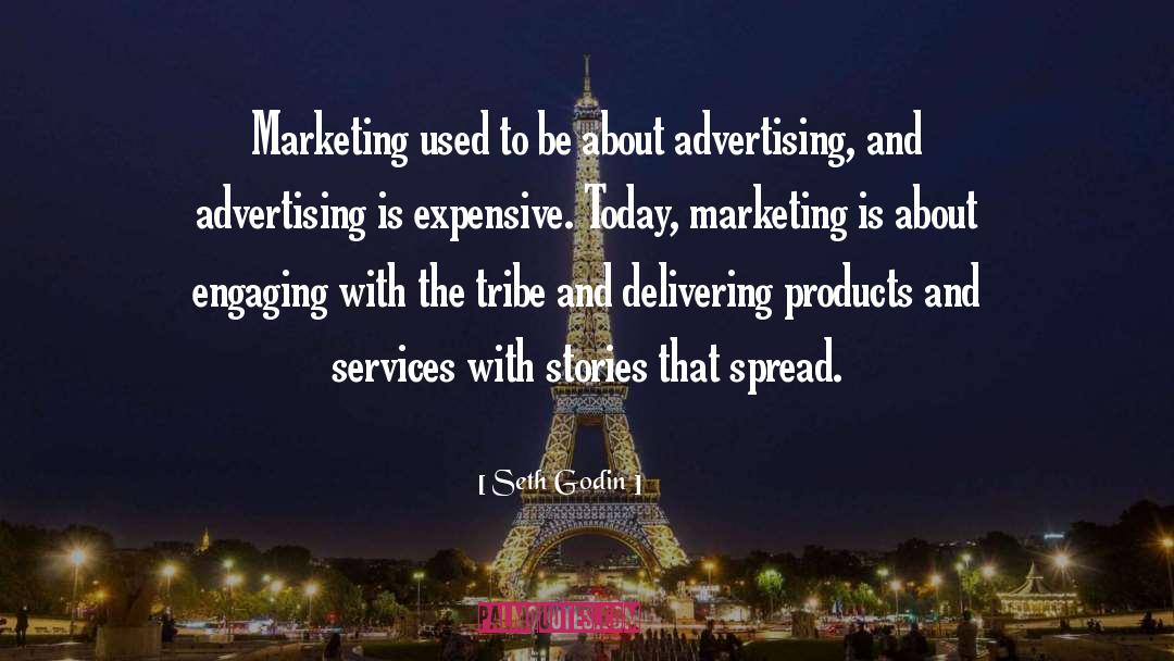 Advertisement quotes by Seth Godin