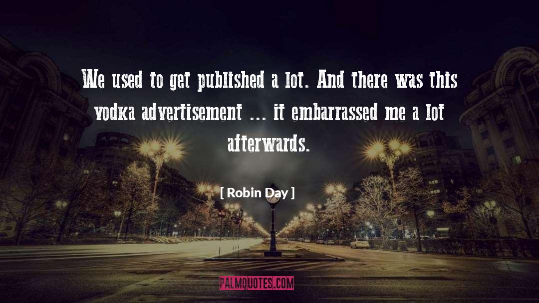 Advertisement quotes by Robin Day