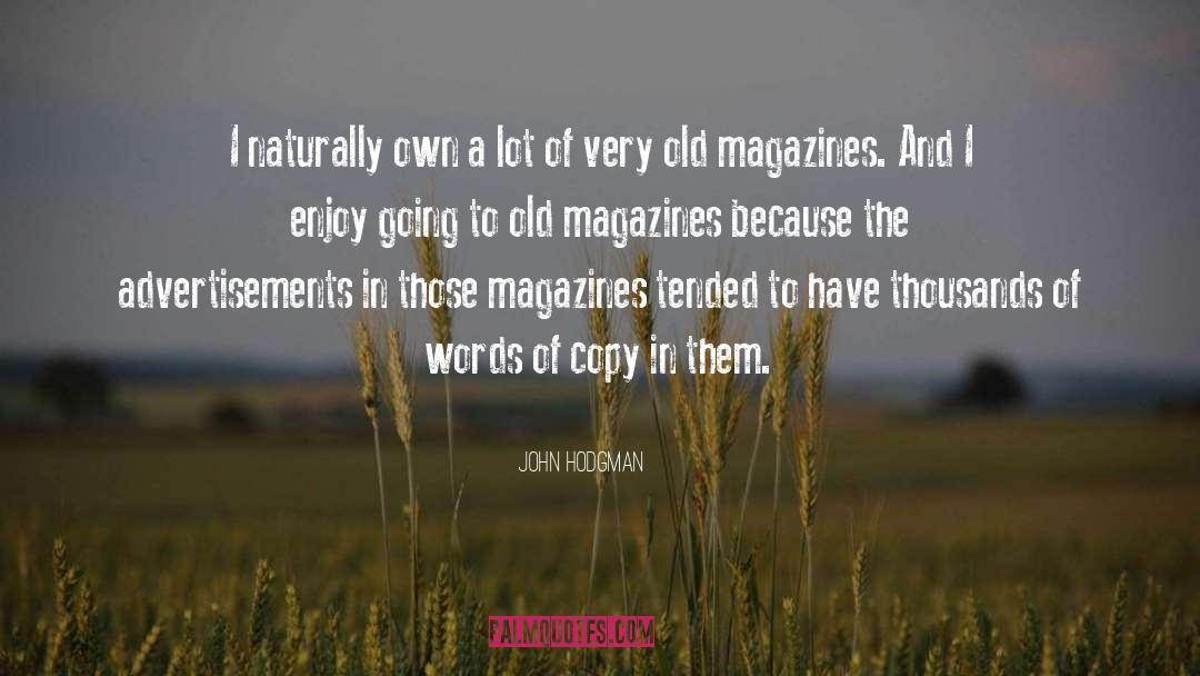 Advertisements quotes by John Hodgman