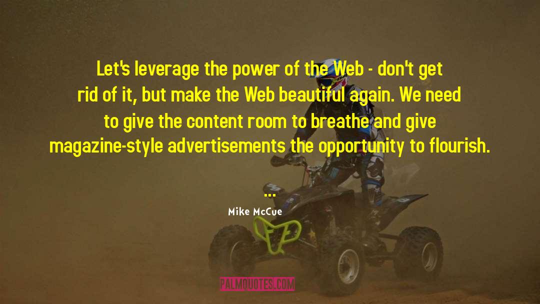 Advertisements quotes by Mike McCue