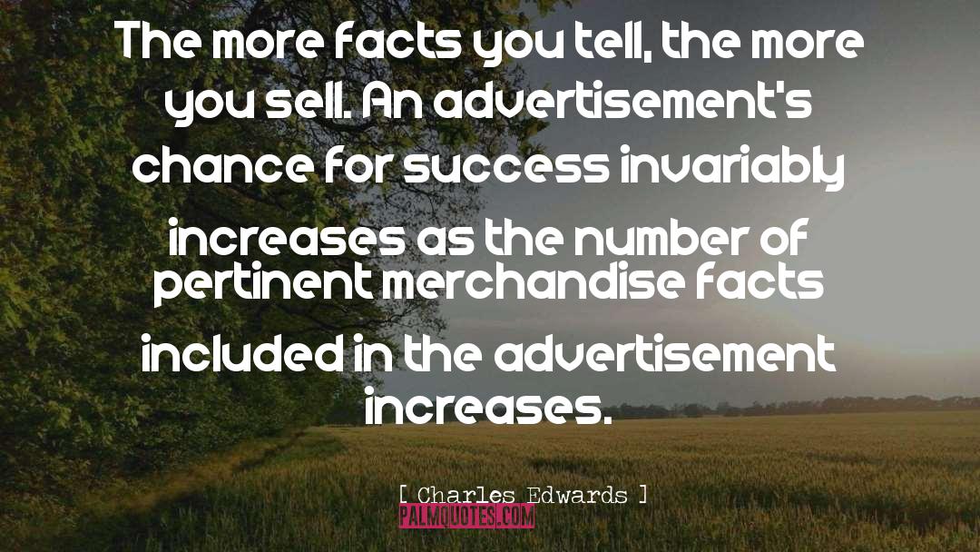 Advertisements quotes by Charles Edwards