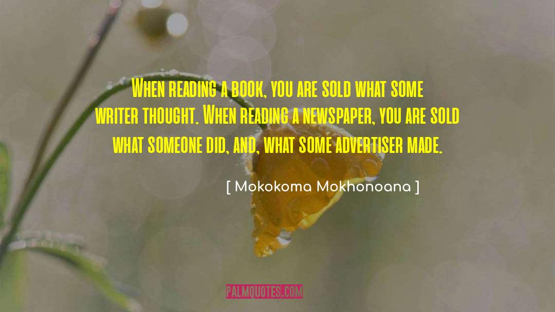 Advertiser quotes by Mokokoma Mokhonoana