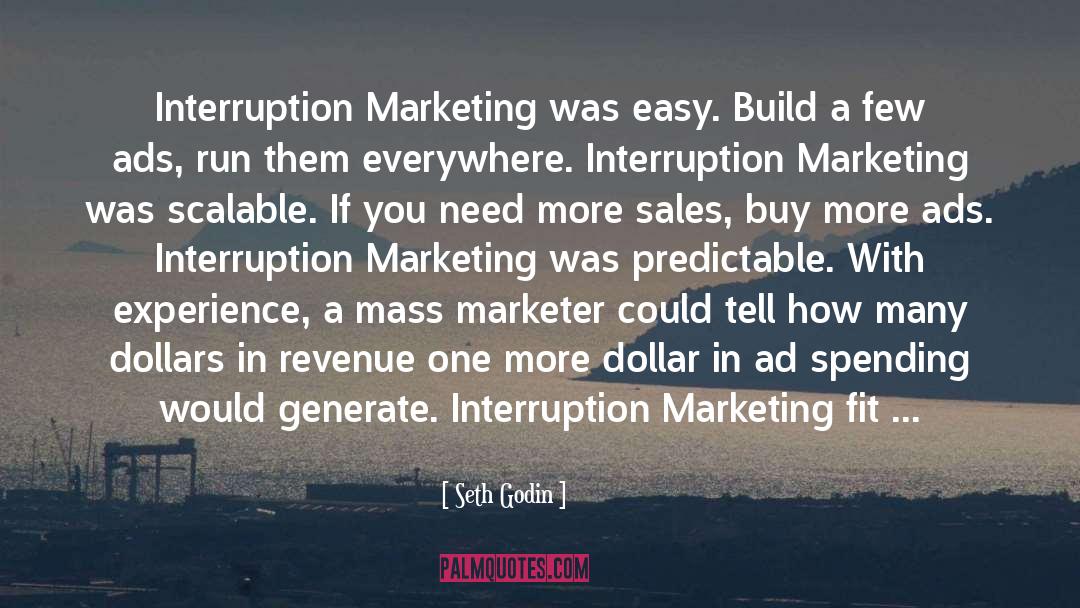 Advertiser quotes by Seth Godin