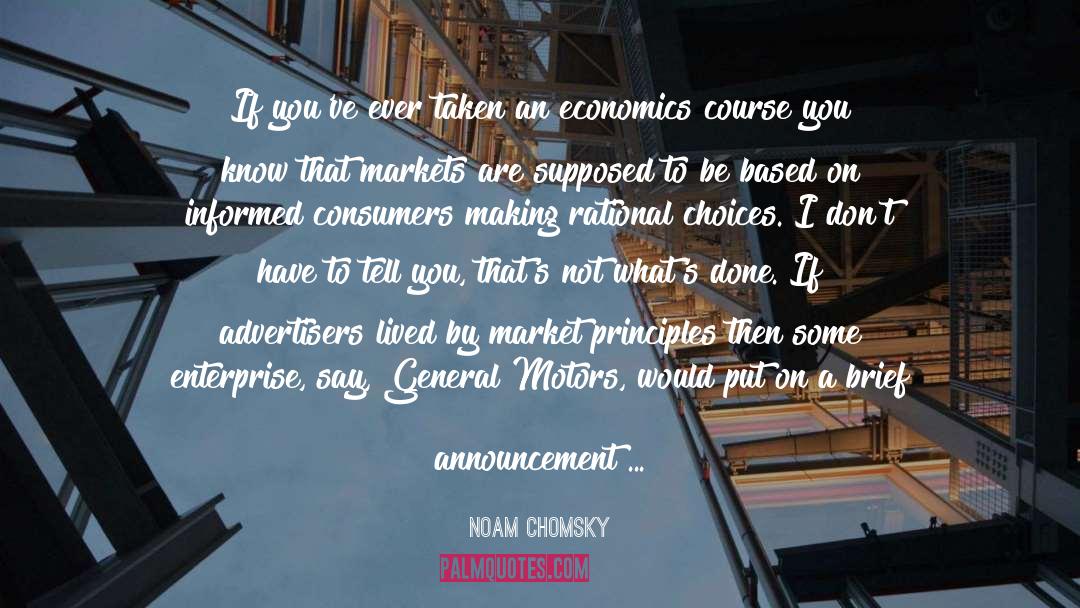 Advertisers quotes by Noam Chomsky