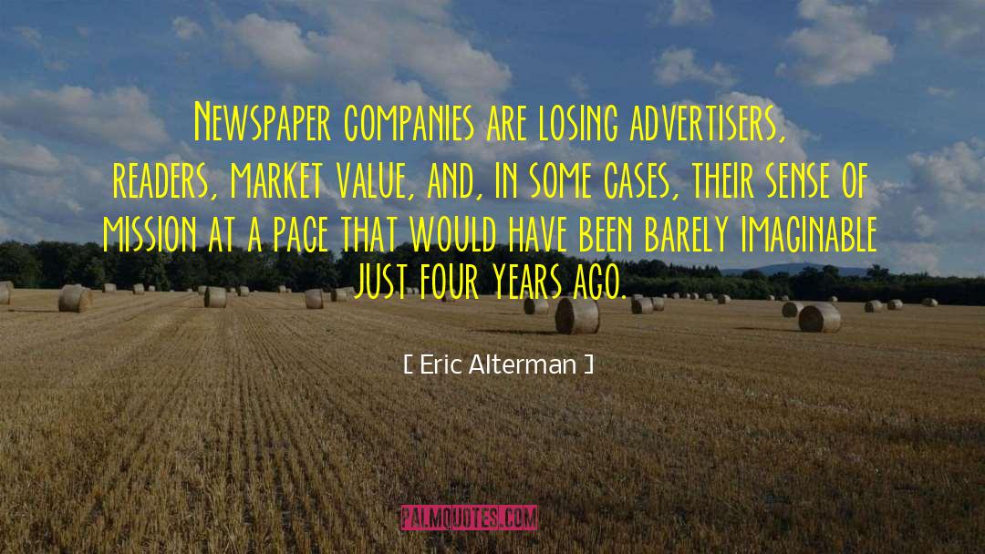 Advertisers quotes by Eric Alterman