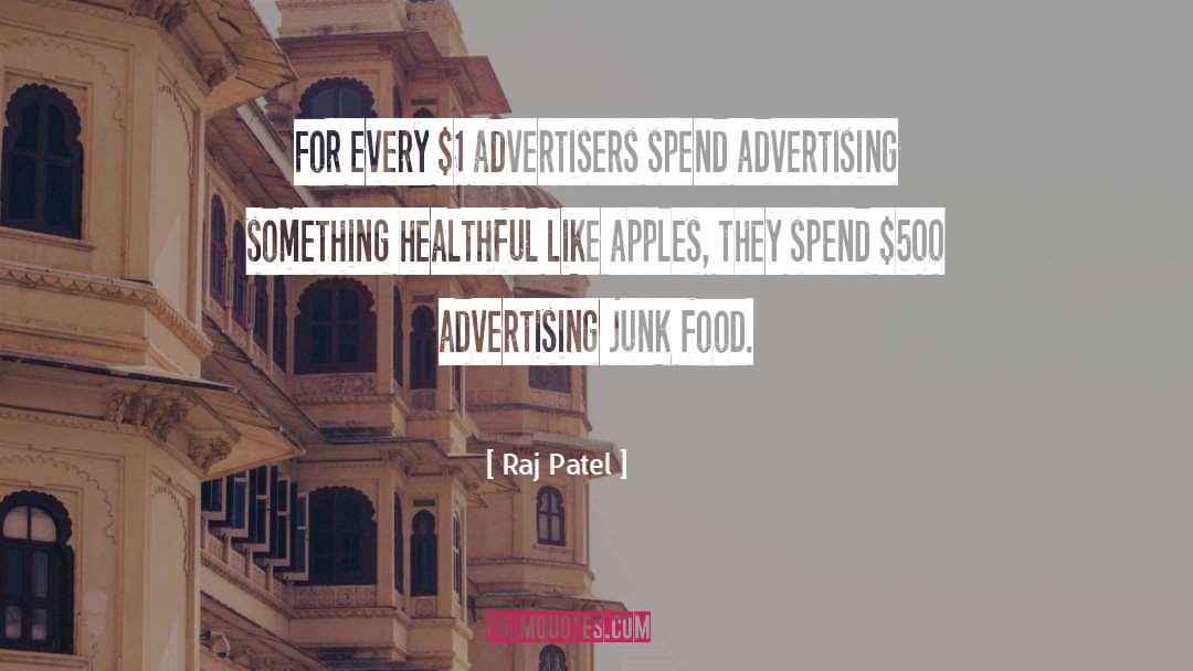 Advertisers quotes by Raj Patel