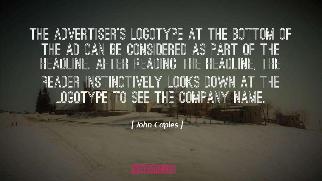 Advertisers quotes by John Caples