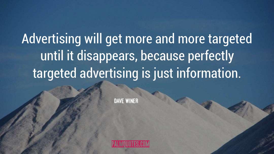 Advertising And Marketing quotes by Dave Winer