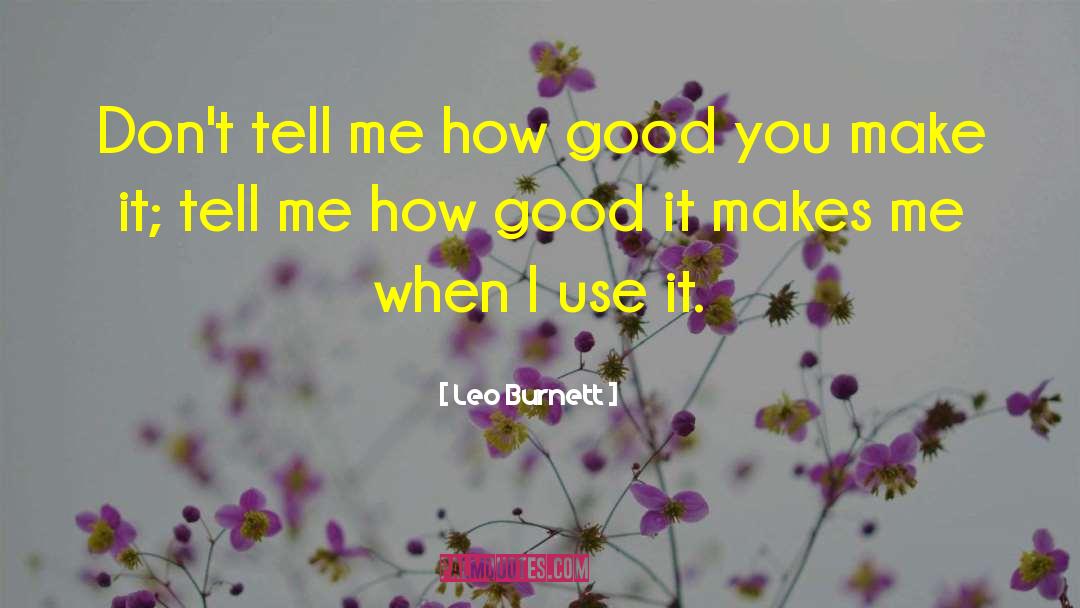 Advertising And Marketing quotes by Leo Burnett