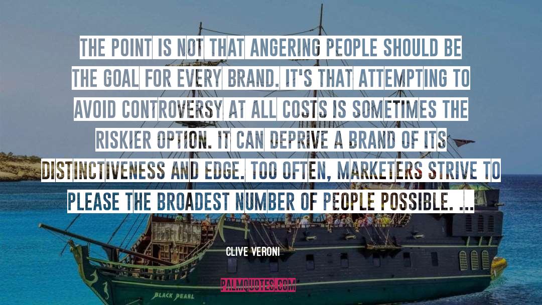 Advertising And Marketing quotes by Clive Veroni