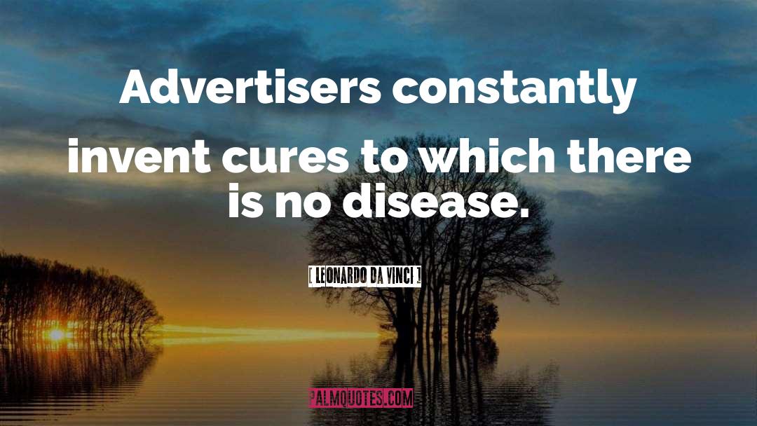 Advertising And Marketing quotes by Leonardo Da Vinci